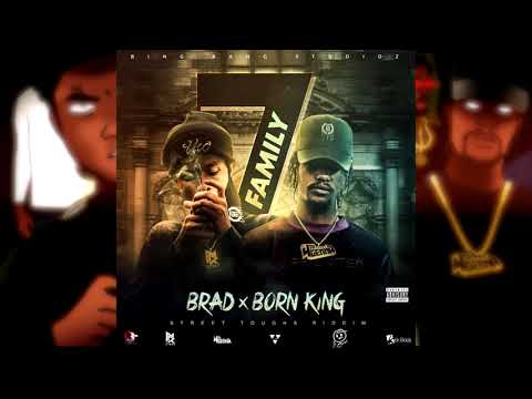 Brad, Born King 7 Family (Audio)