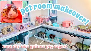PET ROOM MAKEOVER 💗 // Building New C&C Guinea Pig Cages + Reorganizing