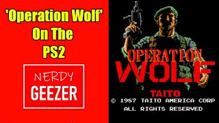 'Operation Wolf' On The PS2