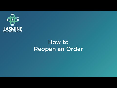How to Re-Open an Order