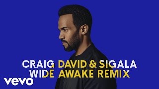 Craig David, Sigala - Ain&#39;t Giving Up (WiDE AWAKE Remix) [Audio]