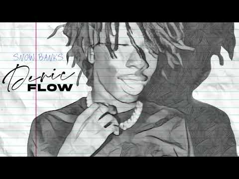 Snow Banks - Deric Flow [Official Audio]