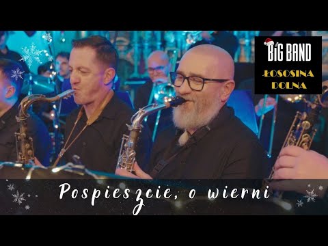 Big Band Łososina Dolna – Pospieszcie, o wierni (Official Video)