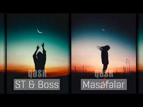 Qəsr - Məsafələr (ST&Boss)