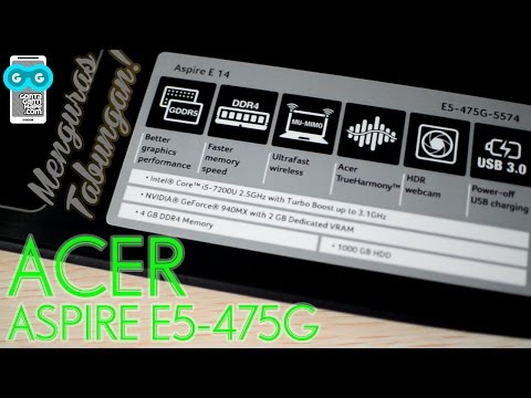 Unboxing Acer Aspire E5-475G (Core i5-7200U, RAM DDR4, NVidia GeForce 940MX GDDR5)