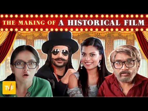The Making Of...( A Historical Film )