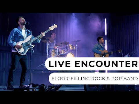 Live Encounter - 4-Piece Rock & Pop Band