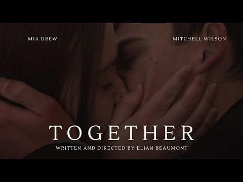 TOGETHER | Award Winning Short Film