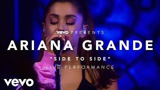 Ariana Grande & Nicki Minaj - Side To Side (Live)