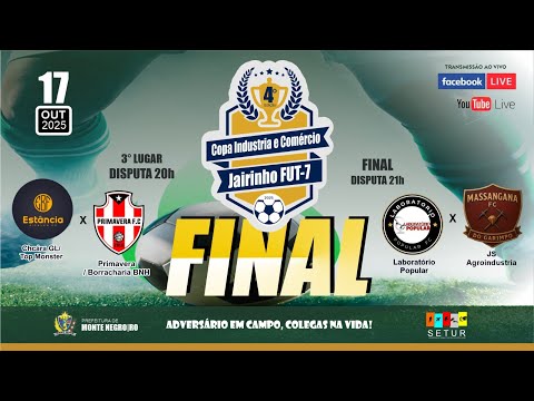 FINAL: COPA IND. E COM. JAIRINHO FUT-7 (2025)