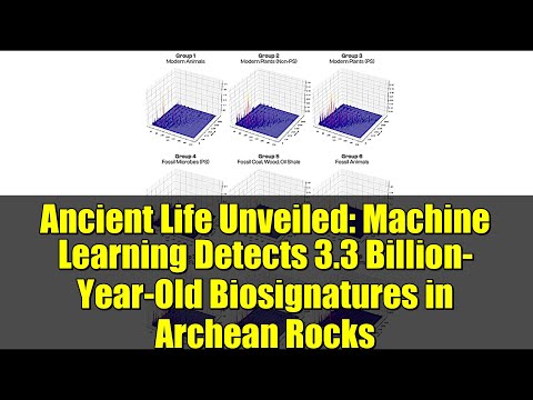 Ancient Life Unveiled: Machine Learning Detects 3.3 Billion-Year-Old Biosignatures in Archean Rocks
