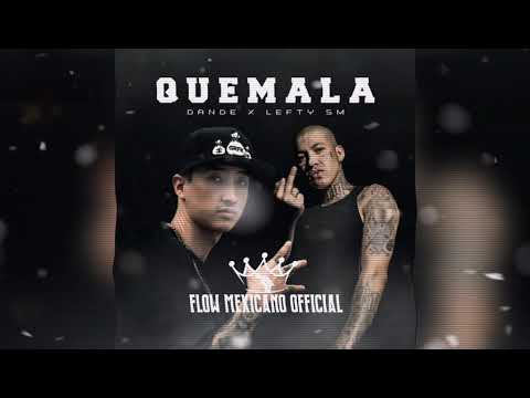 Quemala - Lefty Sm Ft. Dande (Audio)