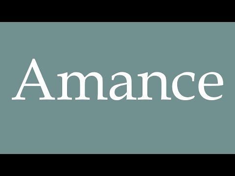 How to Pronounce ''Amance'' Correctly in French
