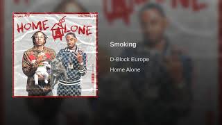 D Block Europe  ( Young Adz Ft DirtBike LB  ) - Smoking