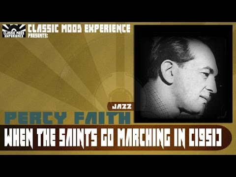 Percy Faith - When the Saints Go Marching In (1951)