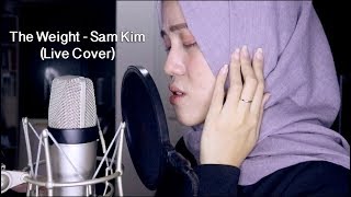 The Weight 무기력 - Sam Kim 샘김 (LIVE COVER)