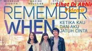 Download lagu FILM ROMANTIS | REMEMBER WHEN FULL MOVIE mp3