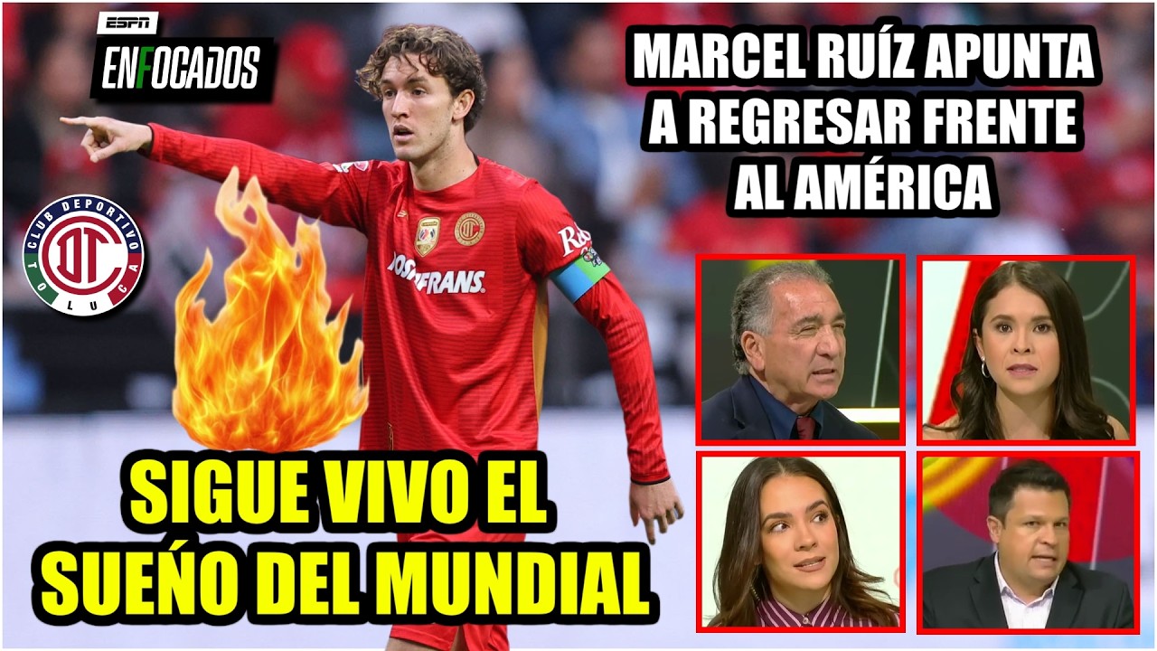 Marcel Ruíz PODRÍA REGRESAR en juego vs AMÉRICA. Sigue VIVO su sueño de ir al MUNDIAL | Enfocados