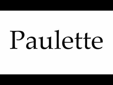 How to Pronounce Paulette