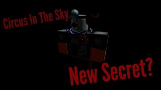 G0Z's Circus In The Sky Update! (New Secret Found)