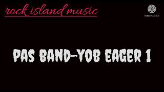 Download lagu pas band-yob eager 1 (karaoke) mp3 Download lagu pas band-yob eager 1 (karaoke) mp3