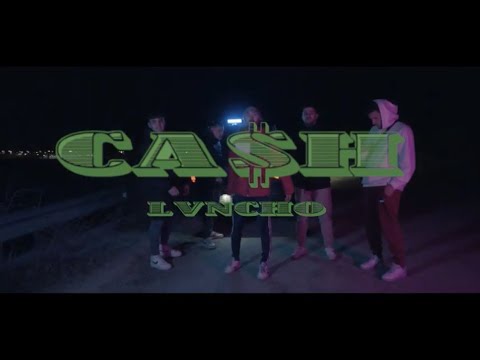 LVNCHO - CASH #PARAQUEAPRENDAN