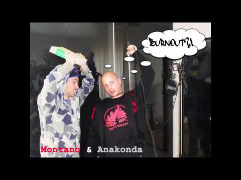 Montano & Anakonda - Burnout