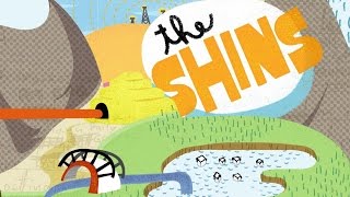 The Shins - Kissing The Lipless