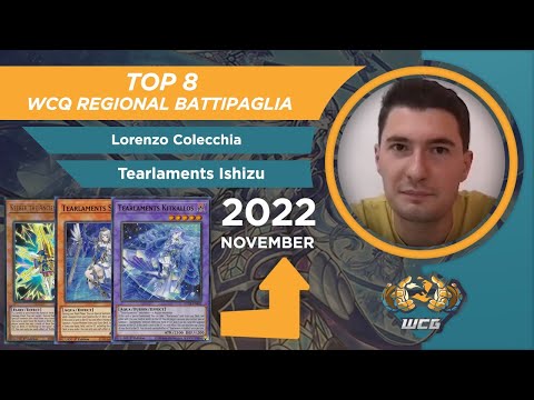 top8 WCQ Regional 2022 -  Tearlament Ishizu- Lorenzo Colecchia!