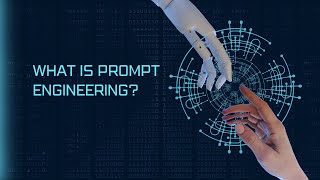 Prompt Engineering Explained: Crafting Perfect AI Prompts