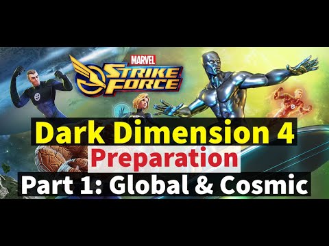 Dark Dimension 4 Preparation - Part 1: Global & Cosmic Characters | Marvel Strike Force - DD4