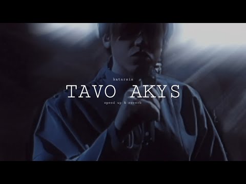 Katarsis - Tavo akys (speed up & reverb)