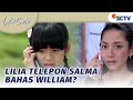 Obrolan Rahasia Lilia Dan Salma Ada Apa Ini Luka Cinta Episode 250
