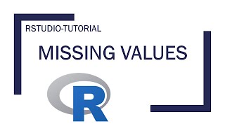 RStudio: Missing values (fehlende Werte) definieren