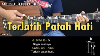 Download lagu Terlatih Patah Hati - The Rain feat Endank Soekamti | Tutorial Chord Gitar Mudah dan Lirik mp3