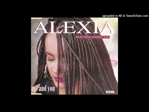ALEXIA feat. DOUBLE YOU - Me and you