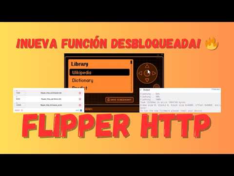 ¿Has probado las nuevas aplicaciones de FLIPPERHTTP EN FLIPPER ZERO? 🔥 Guía completa como siempre!