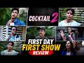 Cocktail 2 Honest Unfiltered Public Review