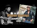 Waylon Jennings -  I'll Go Back To Her (1976)