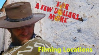 For a Few Dollars More ( FILMING LOCATION VIDEO) Eastwood Sergio Leone Ennio Morricone theme song