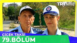 Çiçek Taksi 79. Bölüm @NostaljiTRT