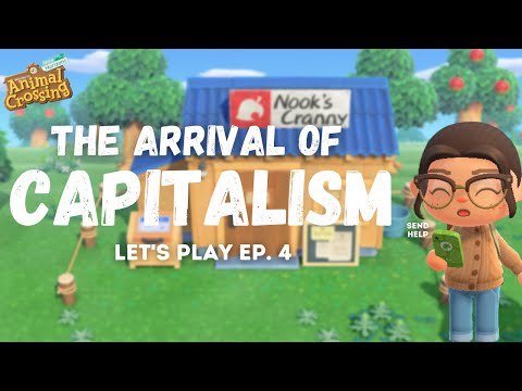 Let's Play Ep. 4: Capitalism and Chaos | Animal Crossing New Horizons