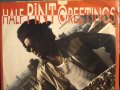 Half Pint - Greetings (Original & Version) 