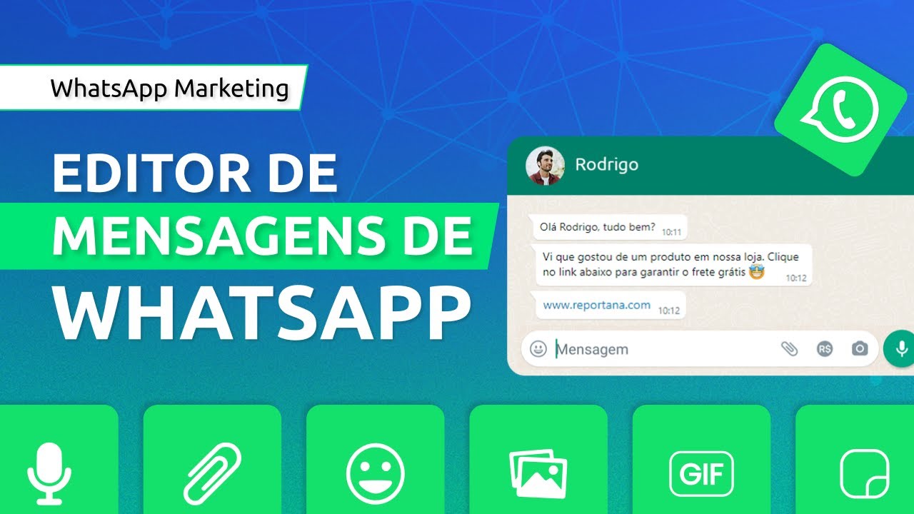 Conhecendo o Editor de Mensagens de WhatsApp