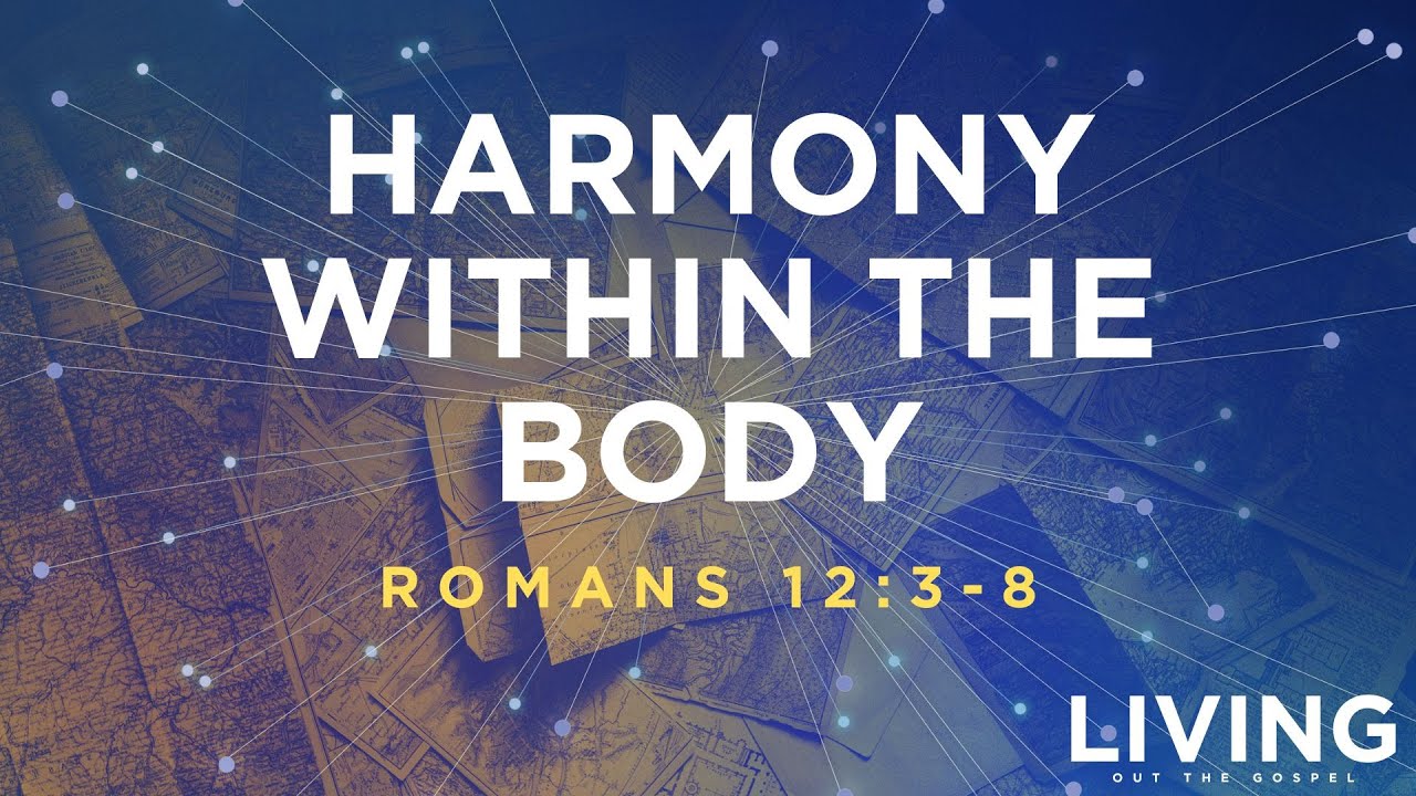 "Harmony Within The Body" - Sunday Worship Gathering (8/11/24)