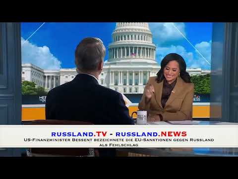 US-Finanzminister Bessent bezeichnete die EU-Sanktionen gegen Russland als Fehlschlag