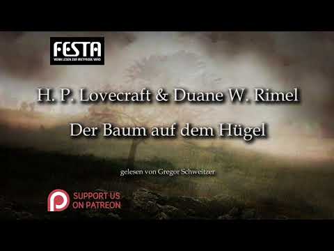 H. P. Lovecraft: Der Baum auf dem Hügel [Hörbuch, deutsch]
