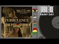 Turbulence - Rainy Day