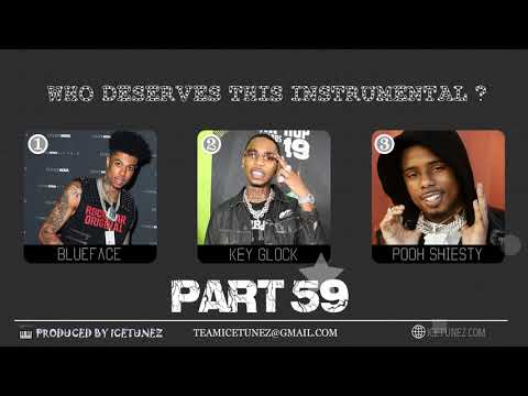 Who Deserves This Beat Instrumental [Part 59] Blueface x Key Glock x Pooh Shiesty Type Beat