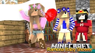 Minecraft Royal Family - THROWING RAMONA A BABY SHOWER! w/Little Kelly & Little Carly